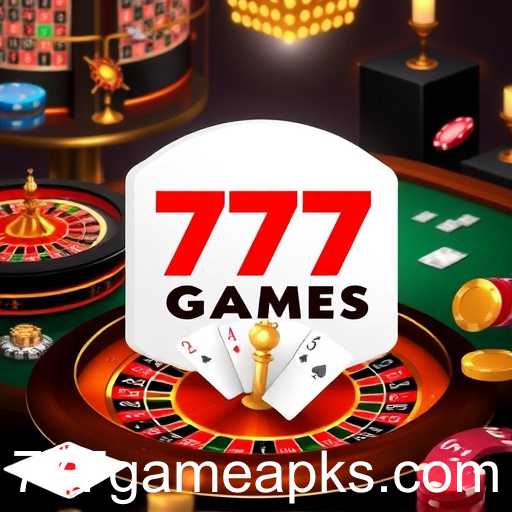 Exploring the World of Table Games: A Dive into 777game APK